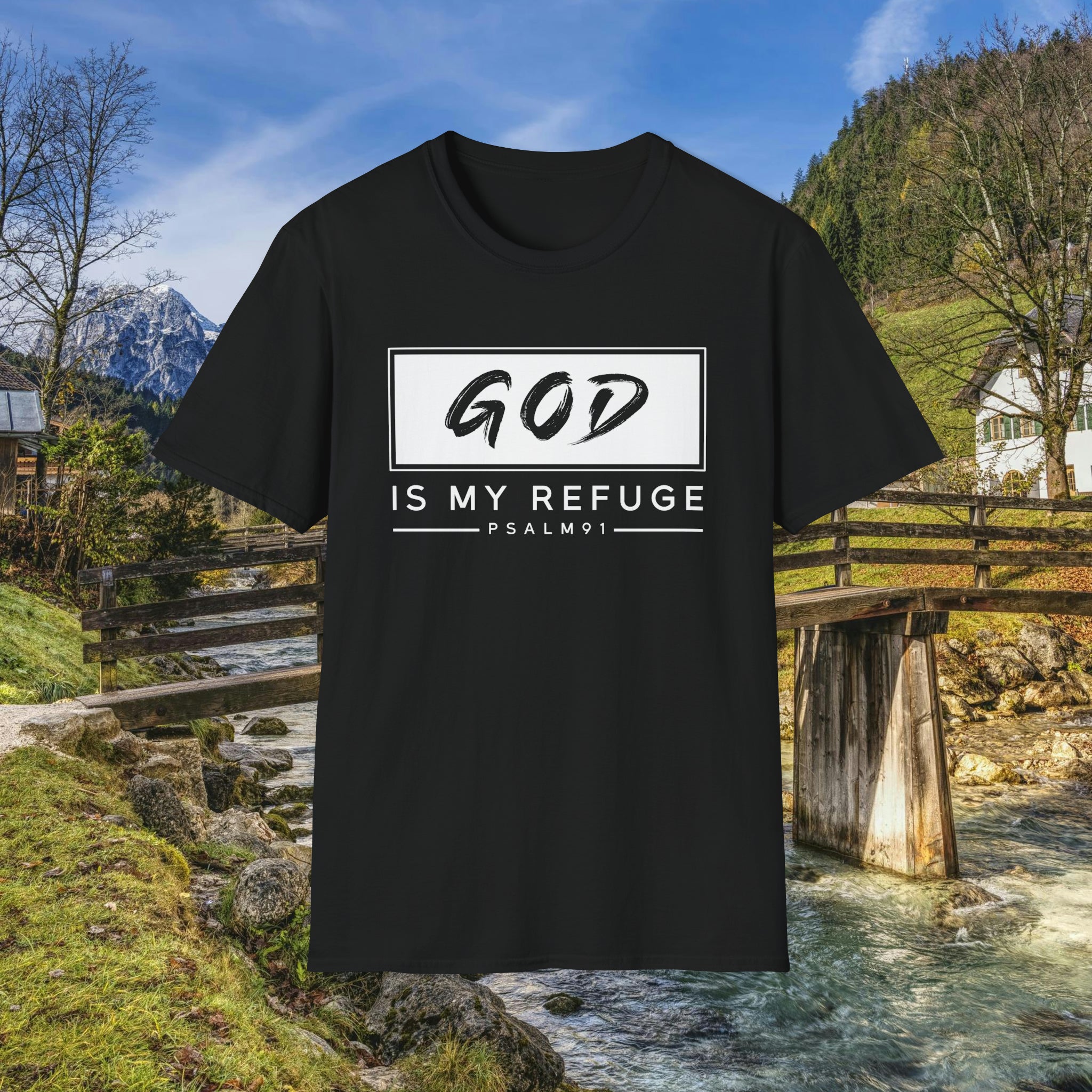 GOD is my Refuge T-Shirt | Psalm 91 | Christian Outfit