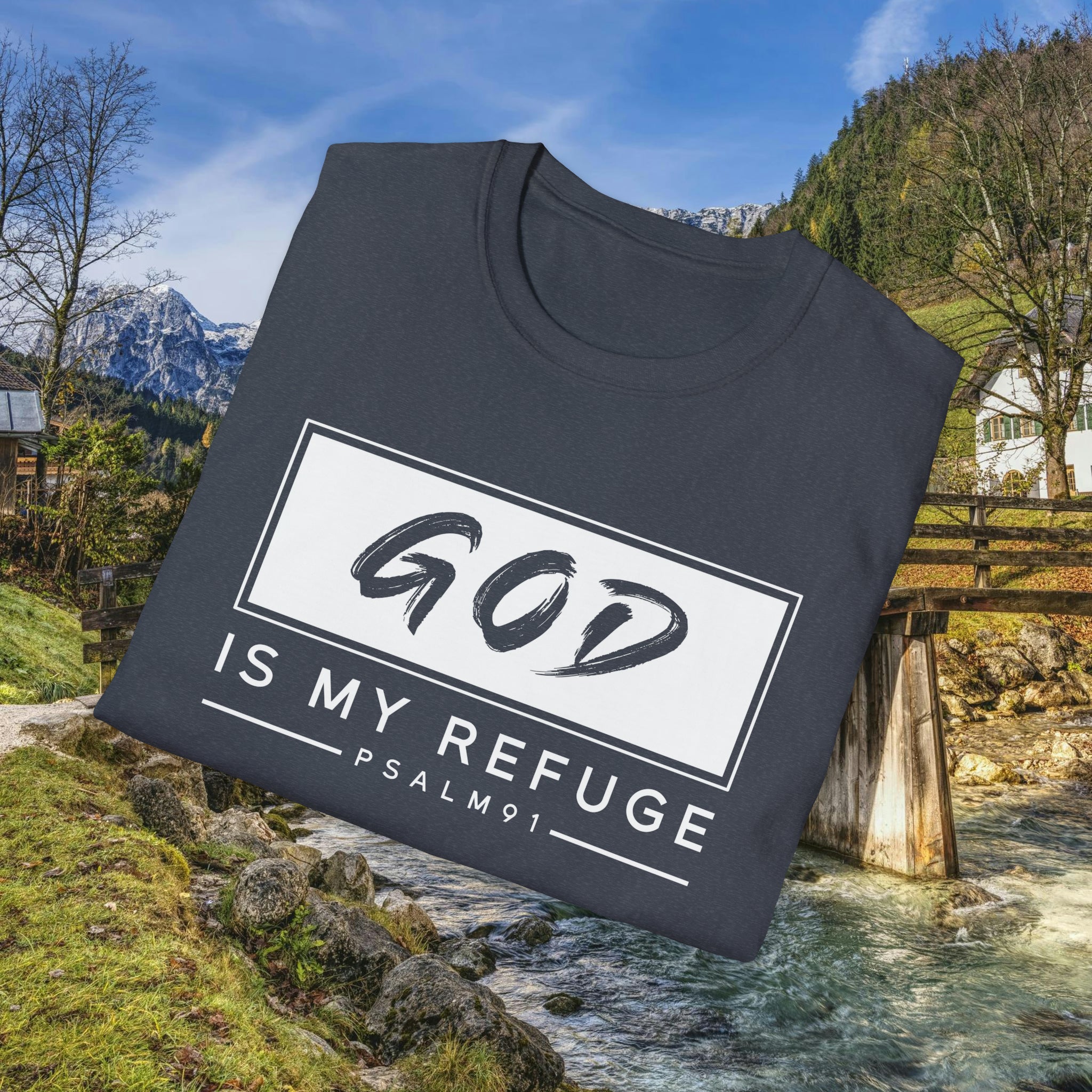 GOD is my Refuge T-Shirt | Psalm 91 | Christian Outfit