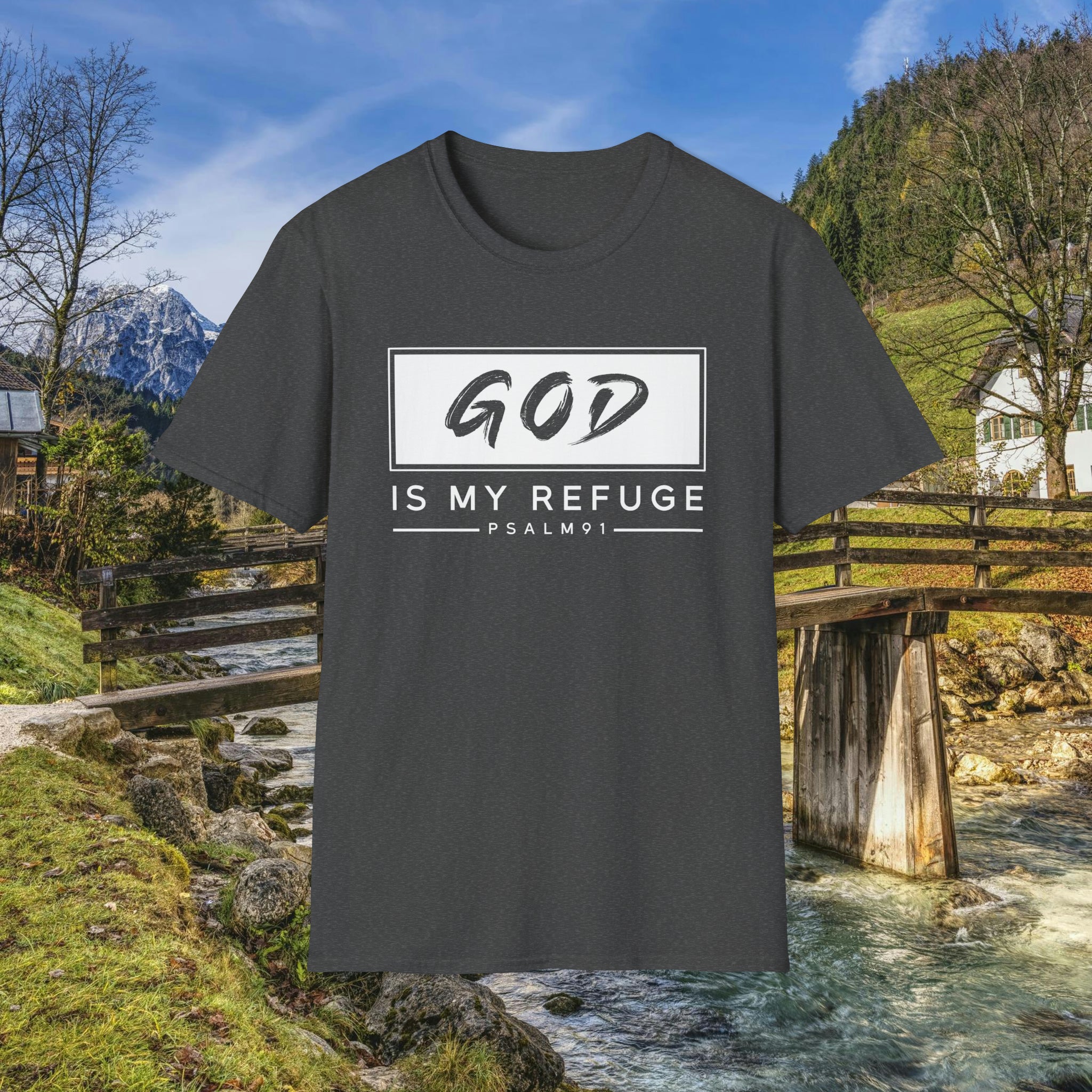 GOD is my Refuge T-Shirt | Psalm 91 | Christian Outfit