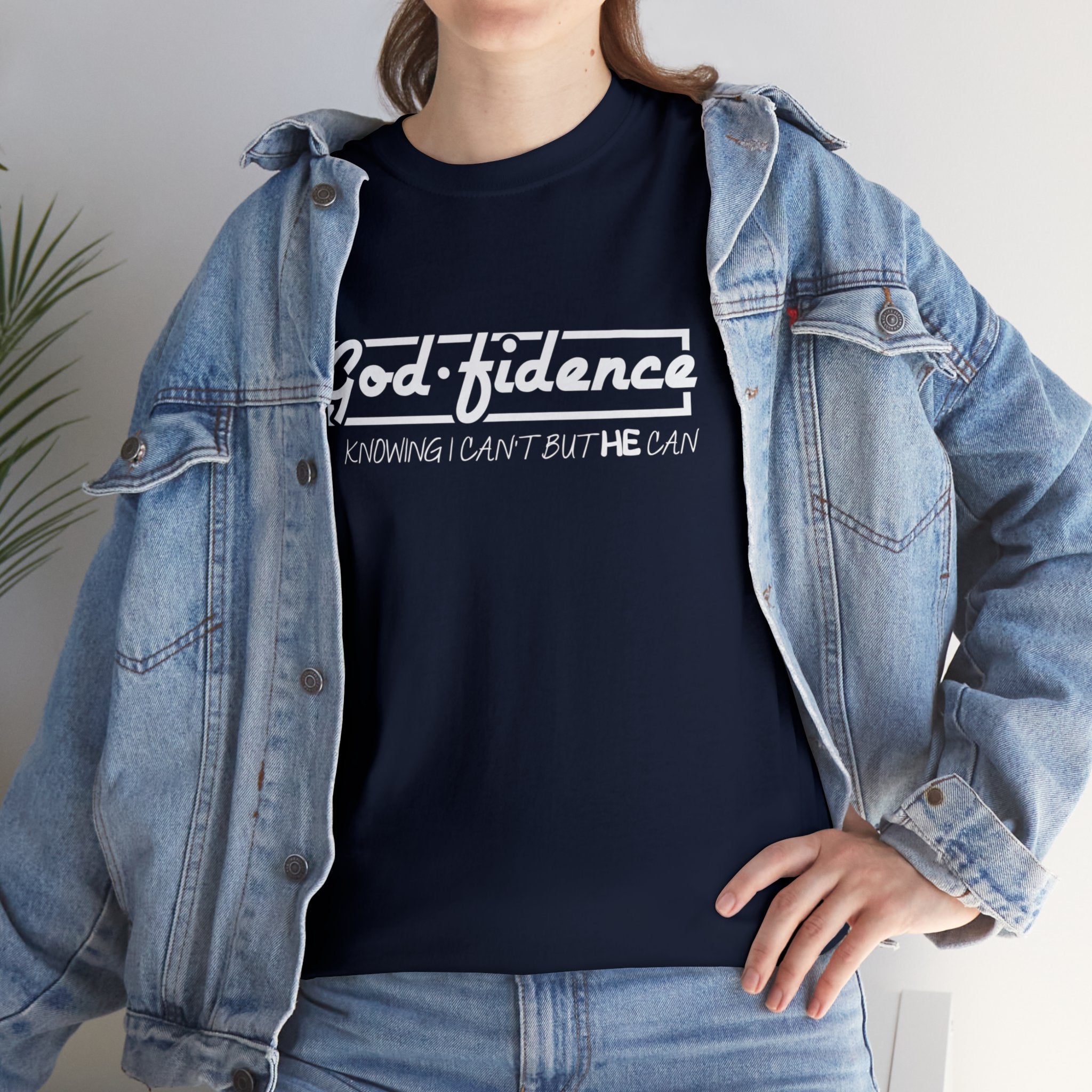 God-fidence (Knowing I can't but He can)Tee | Christian Outfit