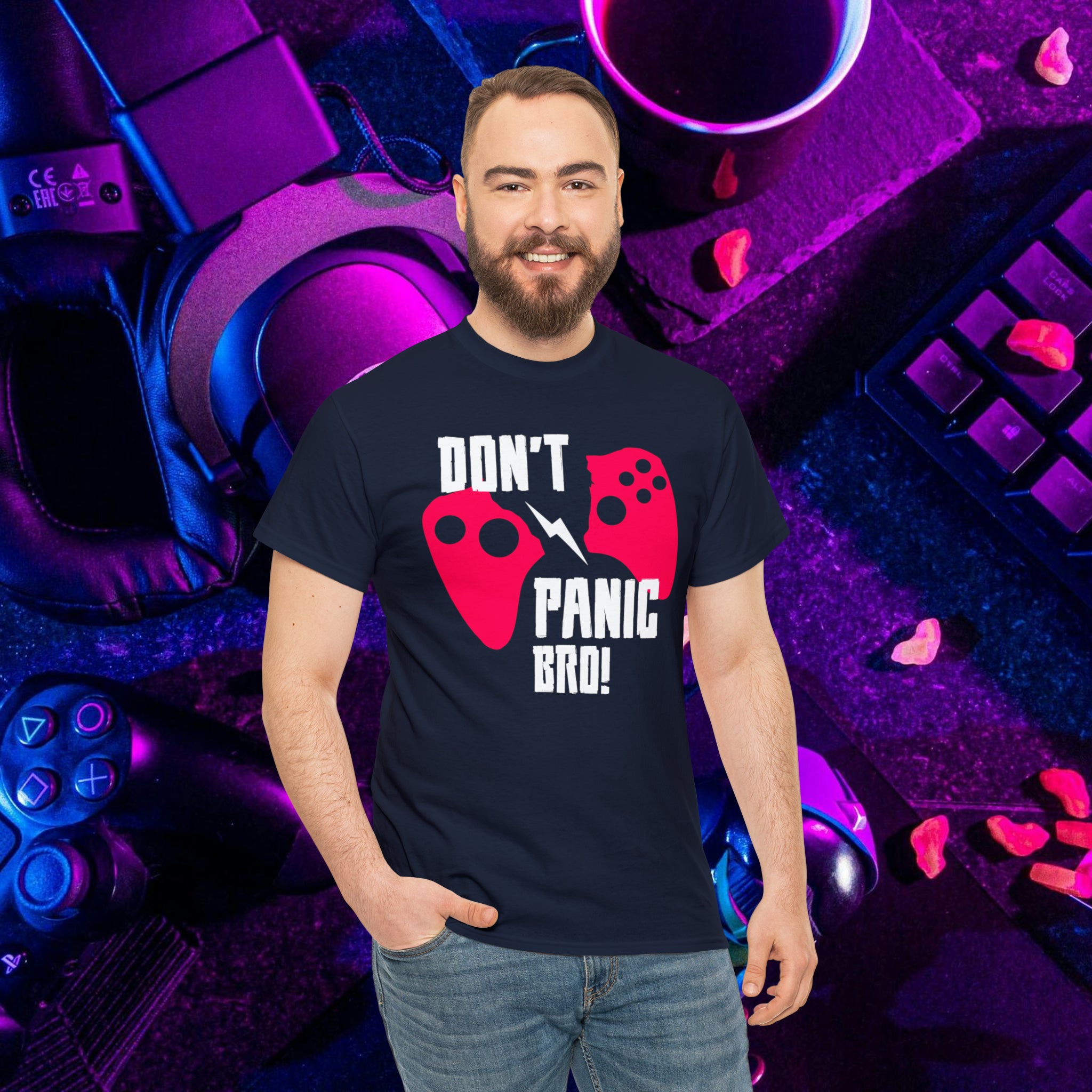 Don't Panic Bro! Gaming T-Shirt | Style Spectrum