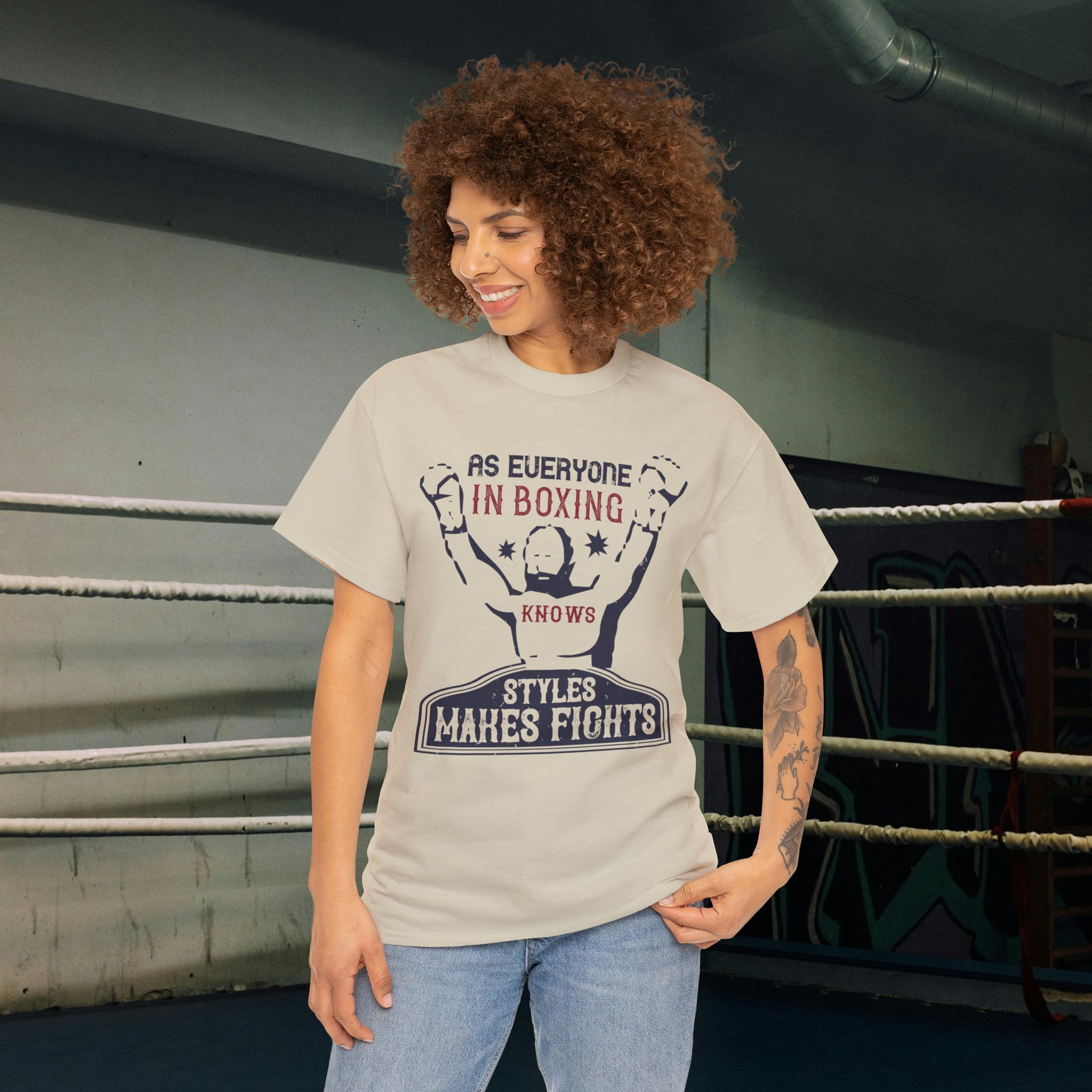 "As Everyone in Boxing Knows, Styles Makes Fights" Boxing Shirt