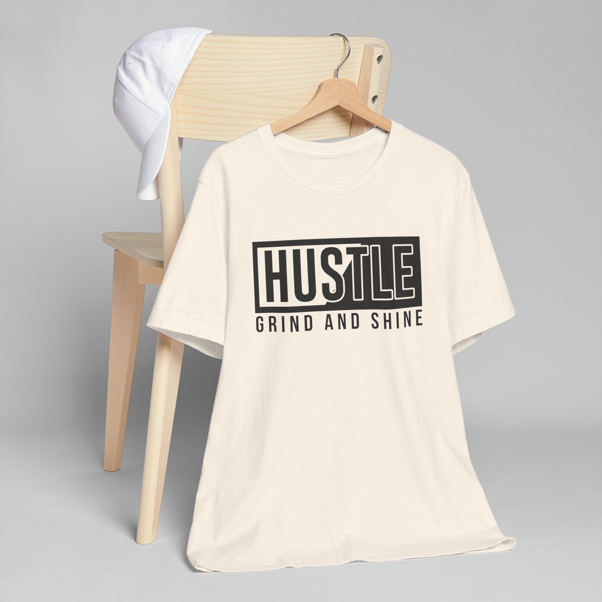 Hustle T-Shirt | Grind and Shine Motivational Tee