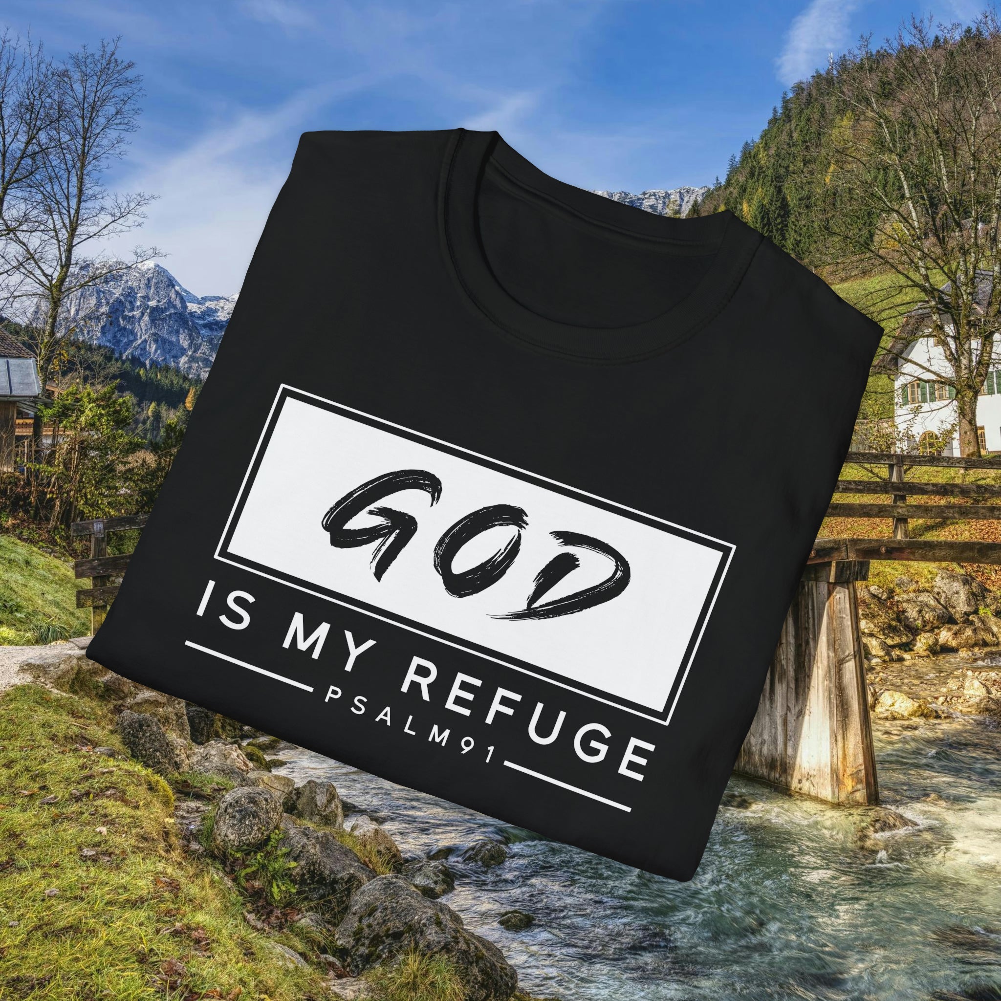 GOD is my Refuge T-Shirt | Psalm 91 | Christian Outfit